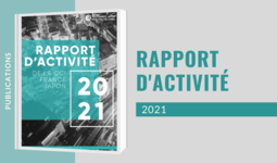 La CCI France Japon publie son rapport d’activité 2021